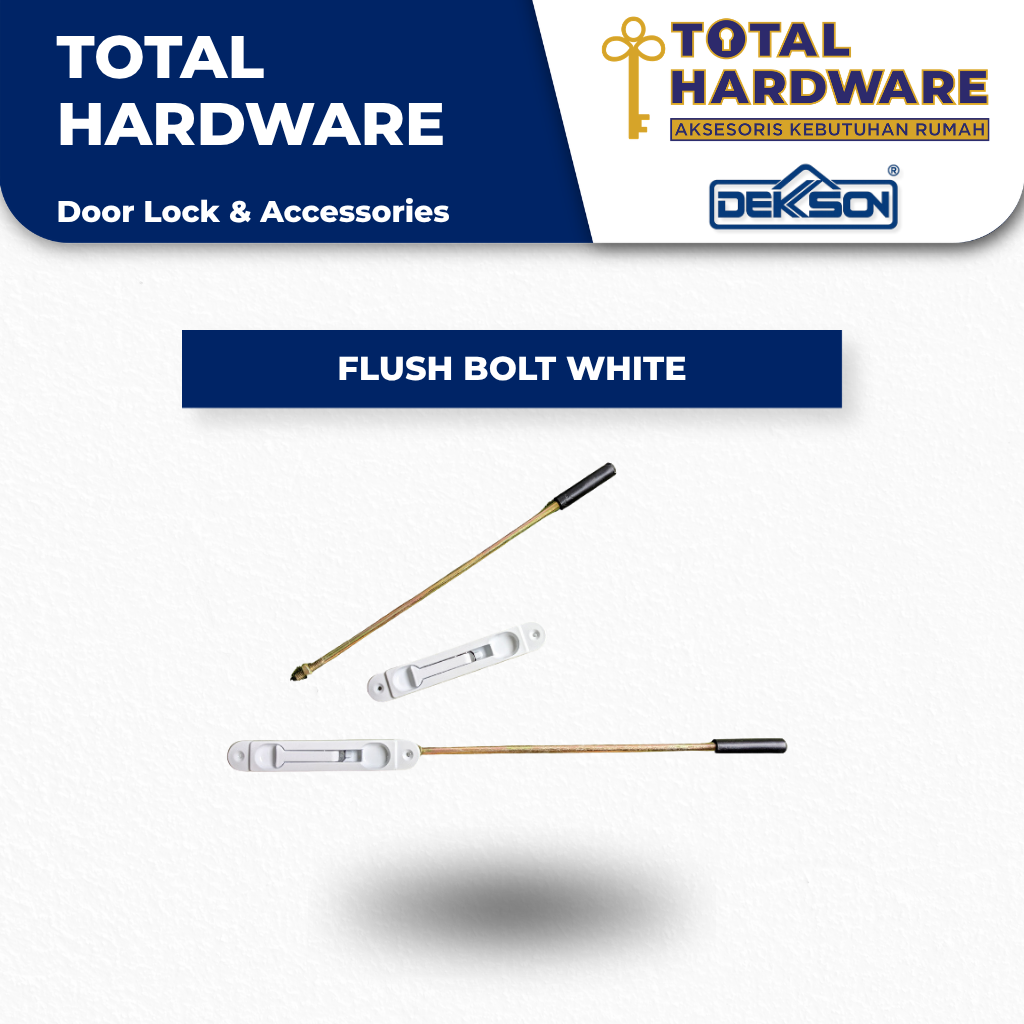 FLUSH BOLT GRENDEL TANAM DEKSON WHITE