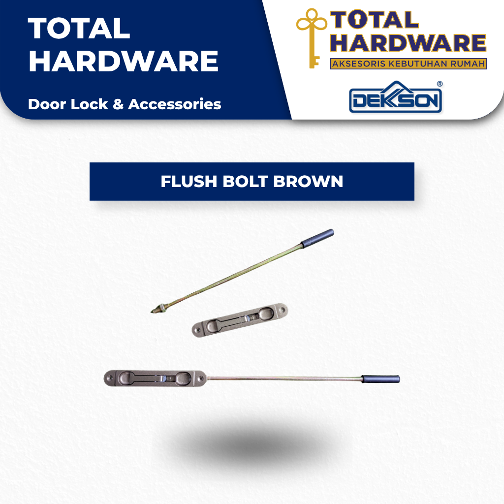 FLUSH BOLT GRENDEL TANAM DEKSON BROWN